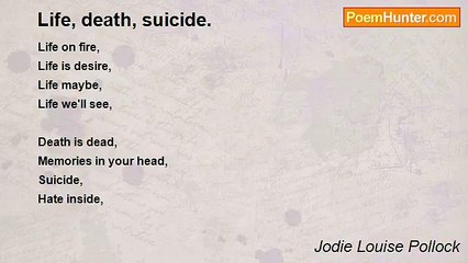 Jodie Louise Pollock - Life, death, suicide.