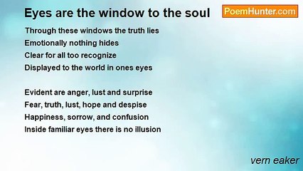 vern eaker - Eyes are the window to the soul