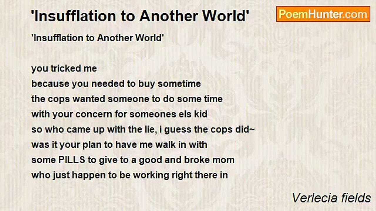 Verlecia fields - 	 'Insufflation to Another World'