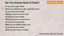 Veruschka Nicole Eiman - Do You Know How It Feels?