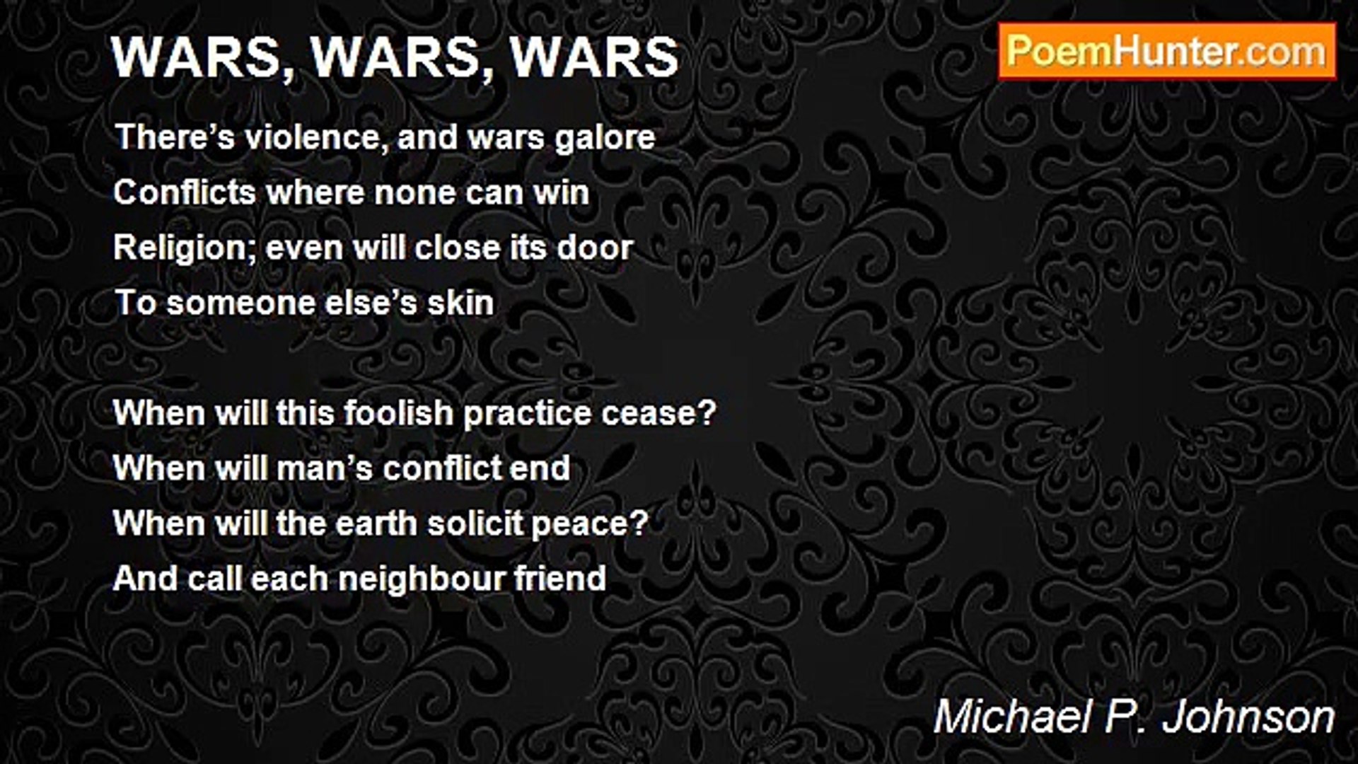 ⁣Michael P. Johnson - WARS, WARS, WARS