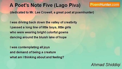 Ahmad Shiddiqi - A Poet's Note Five (Lago Piva)