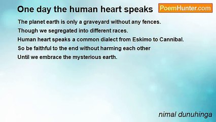 nimal dunuhinga - One day the human heart speaks