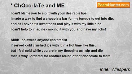 Inner Whispers - * ChOco-laTe and ME
