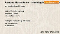 john tiong chunghoo - Famous Movie Poem - Slumdog Millionaire at the Oscars