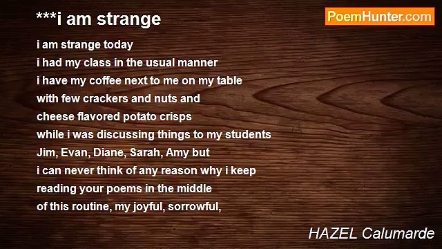 HAZEL Calumarde - ***i am strange