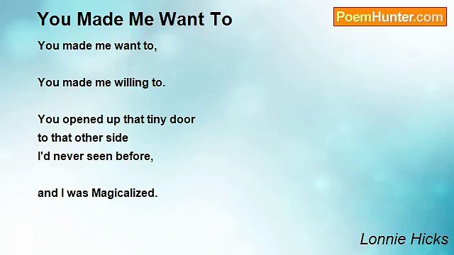 Lonnie Hicks - You Made Me Want To