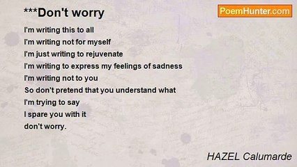 HAZEL Calumarde - ***Don't worry