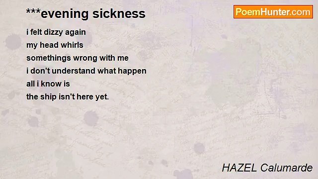 HAZEL Calumarde - ***evening sickness