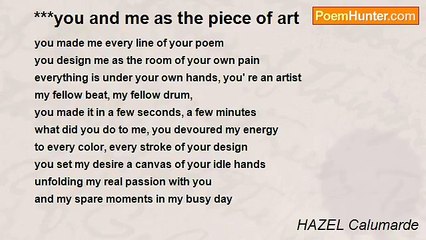 HAZEL Calumarde - ***you and me as the piece of art