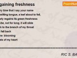 RIC S. BASTASA - regaining freshness