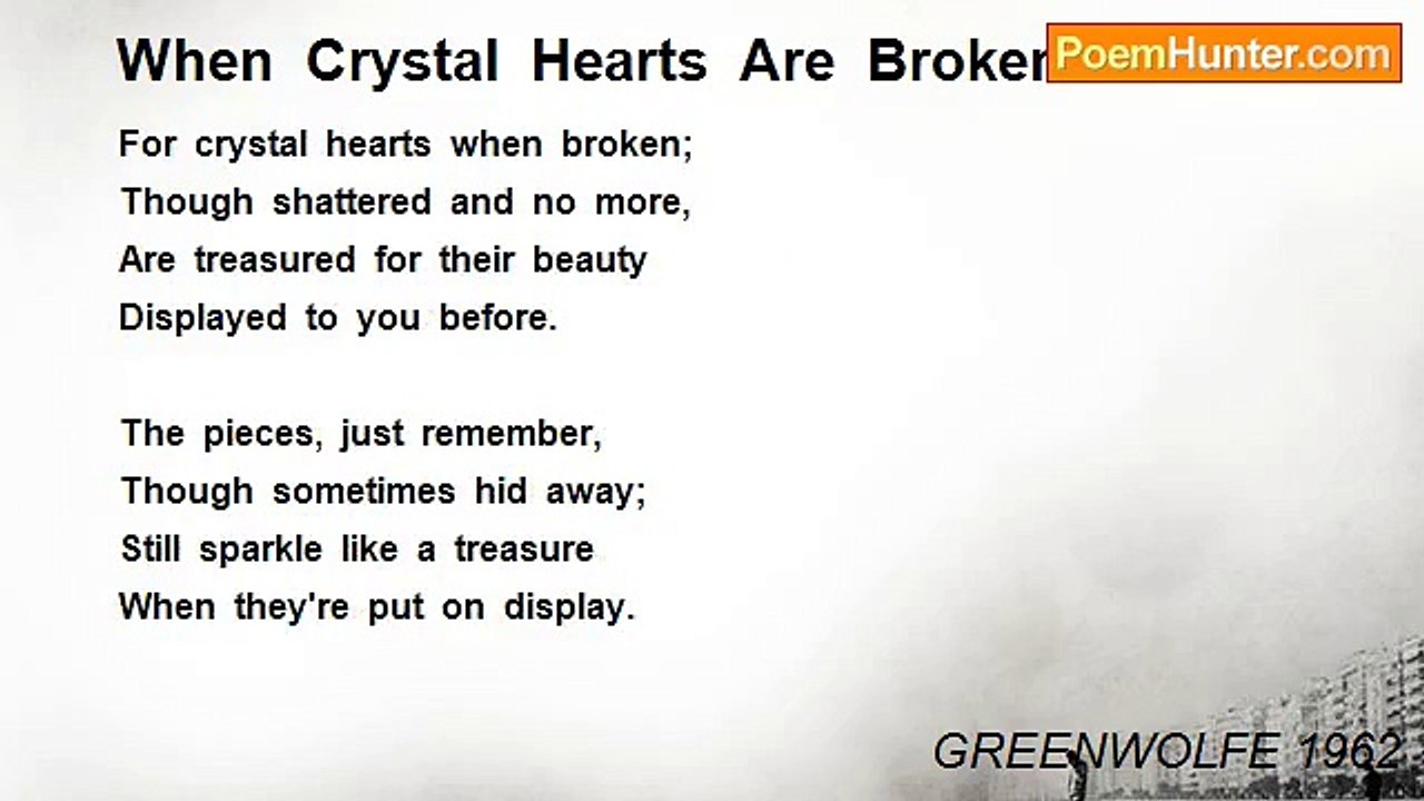 GREENWOLFE 1962 - When  Crystal  Hearts  Are  Broken