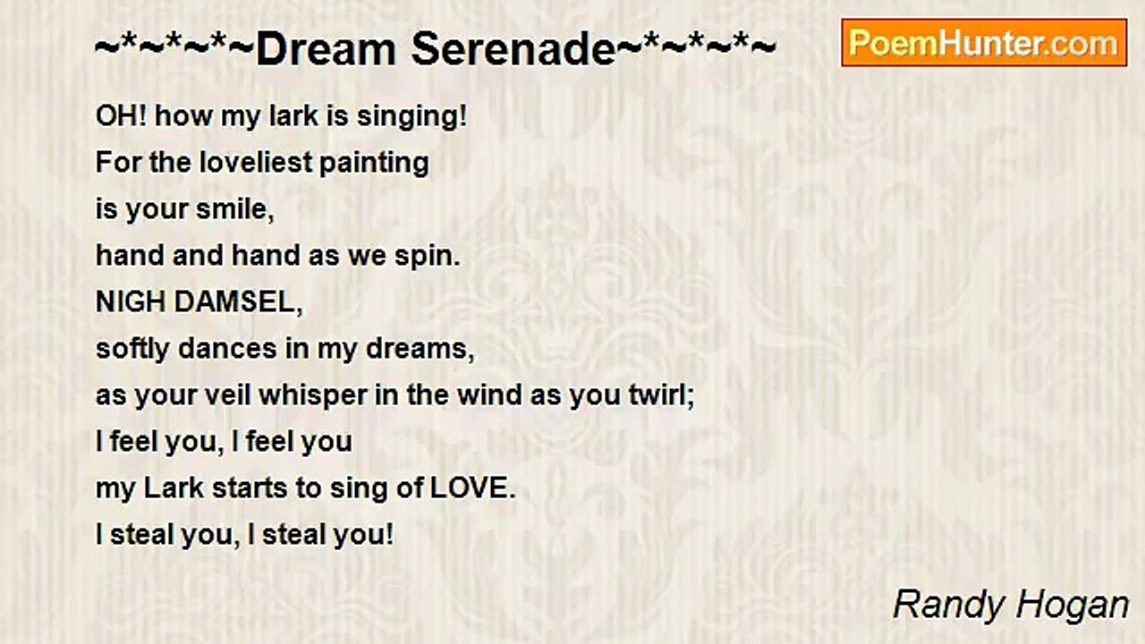 Randy Hogan - ~*~*~*~Dream Serenade~*~*~*~