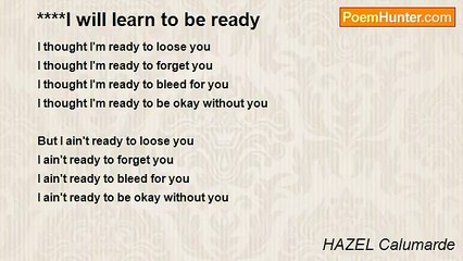 HAZEL Calumarde - ****I will learn to be ready