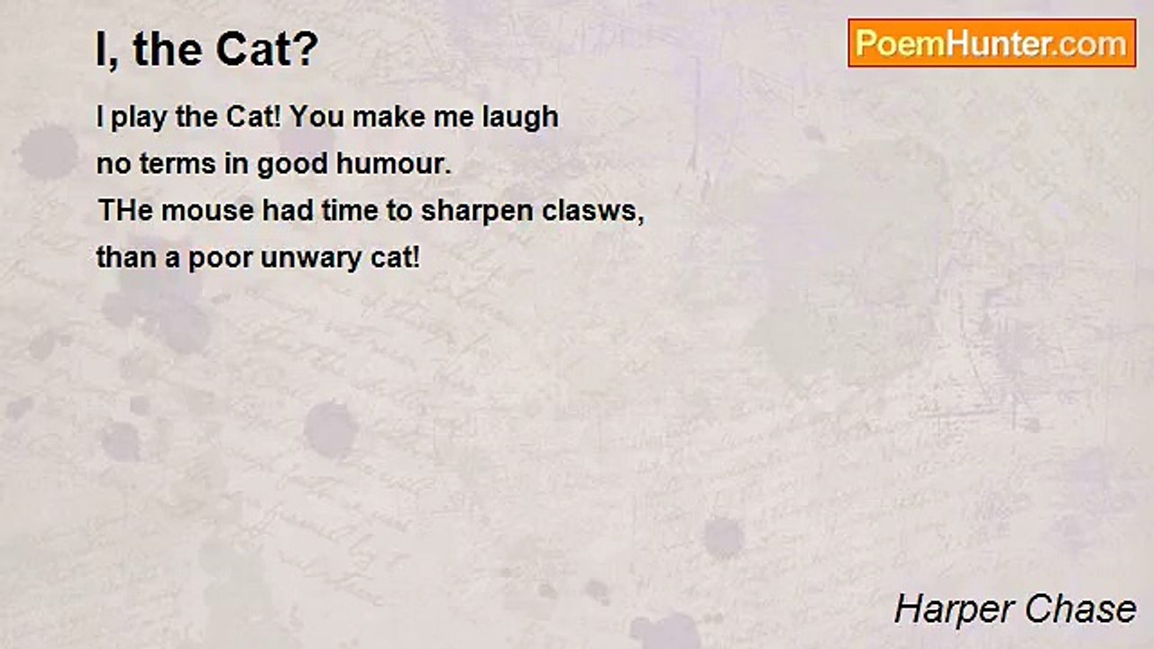 Harper Chase - I, the Cat?
