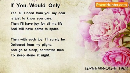 GREENWOLFE 1962 - If  You  Would  Only