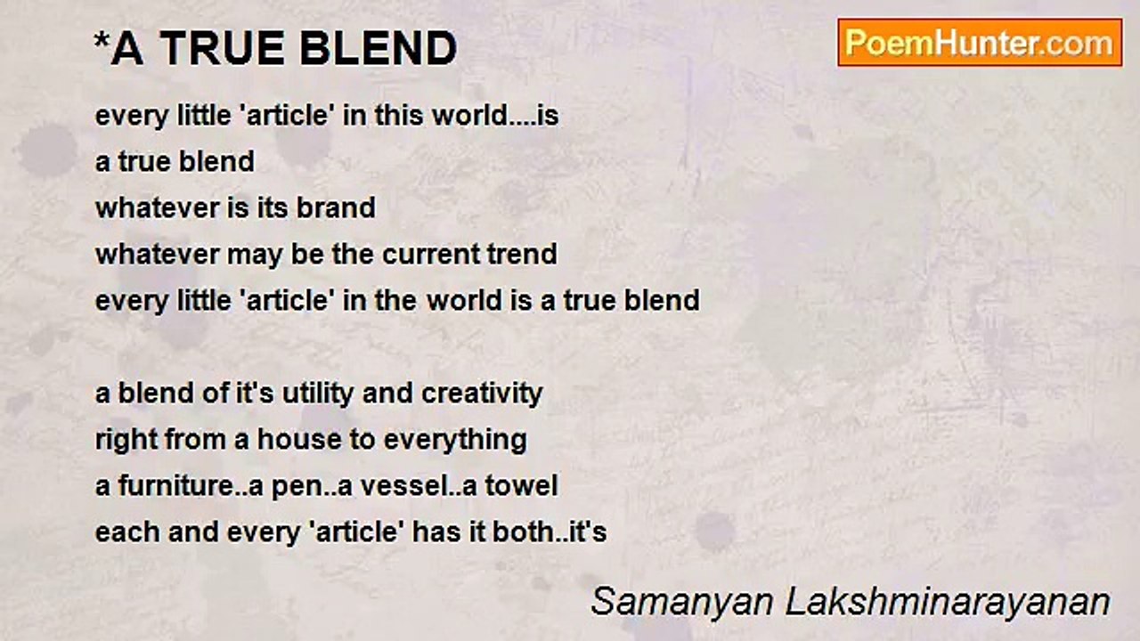 Samanyan Lakshminarayanan - *A TRUE BLEND