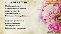 Seema Aarella - ! ! ...LOVE LETTER