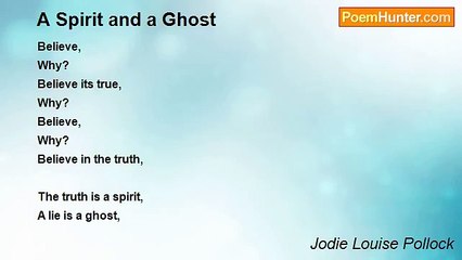 Jodie Louise Pollock - A Spirit and a Ghost