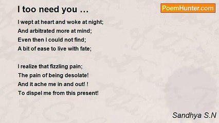 Sandhya S.N - I too need you …