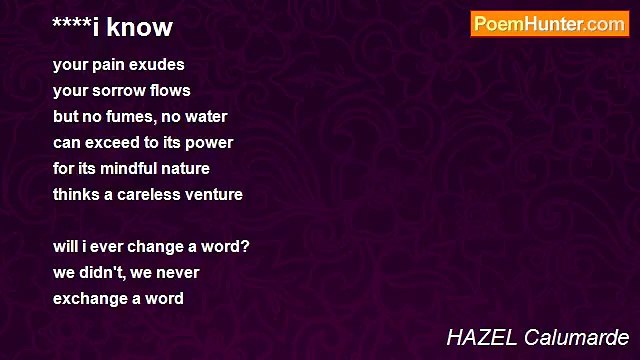 HAZEL Calumarde - ****i know