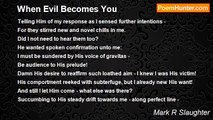 Mark R Slaughter - When Evil Becomes You