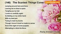 Risha Ahmed (12 yrs) - (146)   The Scariest Things Come In Small Packages