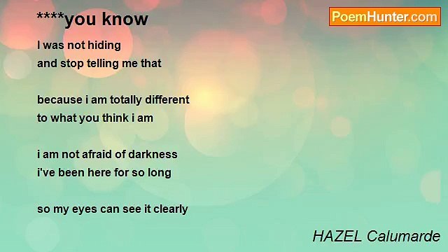 HAZEL Calumarde - ****you know