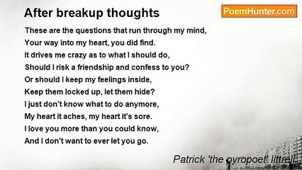 Patrick 'the pyropoet' littrell - After breakup thoughts