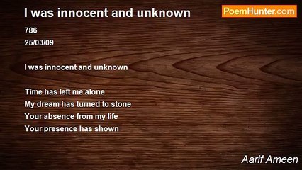 Aarif Ameen - I was innocent and unknown
