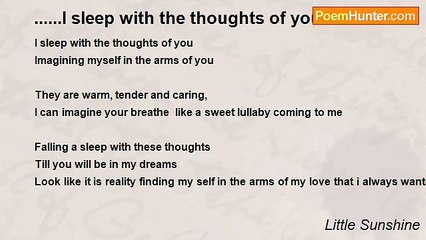 Little Sunshine - ......I sleep with the thoughts of you...