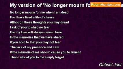 Gabriel Joel - My version of 'No longer mourn for me when I am dead'