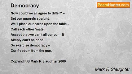 Mark R Slaughter - Democracy