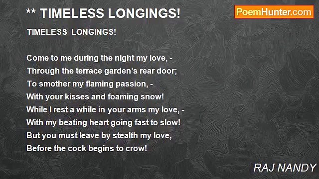 RAJ NANDY - ** TIMELESS LONGINGS!