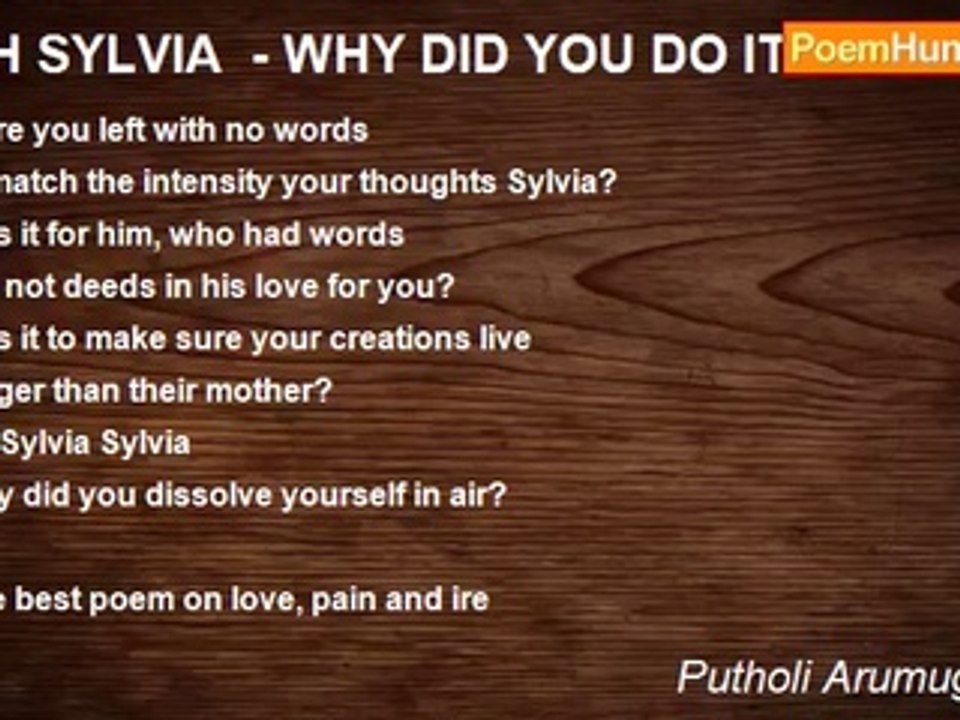 Putholi Arumugham T - OH SYLVIA  - WHY DID YOU DO IT