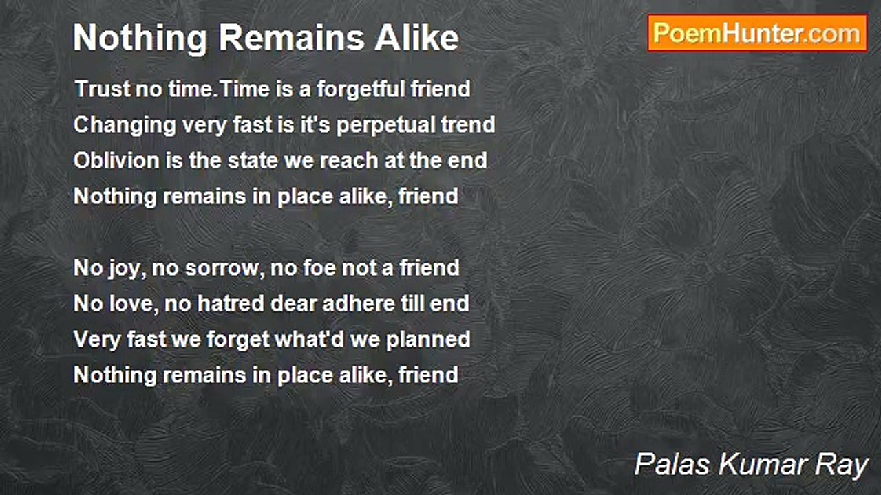 Palas Kumar Ray - Nothing Remains Alike