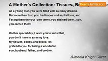 Almedia Knight Oliver - A Mother's Collection: Tissues, Bones, and Blood (first)
