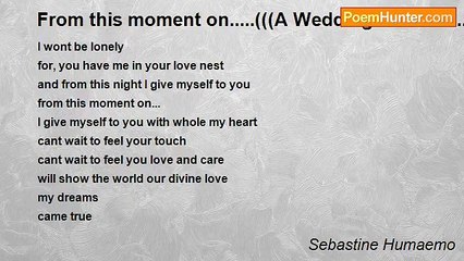 Sebastine Humaemo - From this moment on.....(((A Wedding Promise......