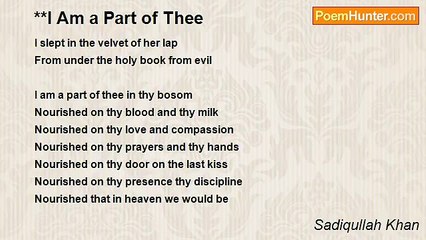 Sadiqullah Khan - **I Am a Part of Thee