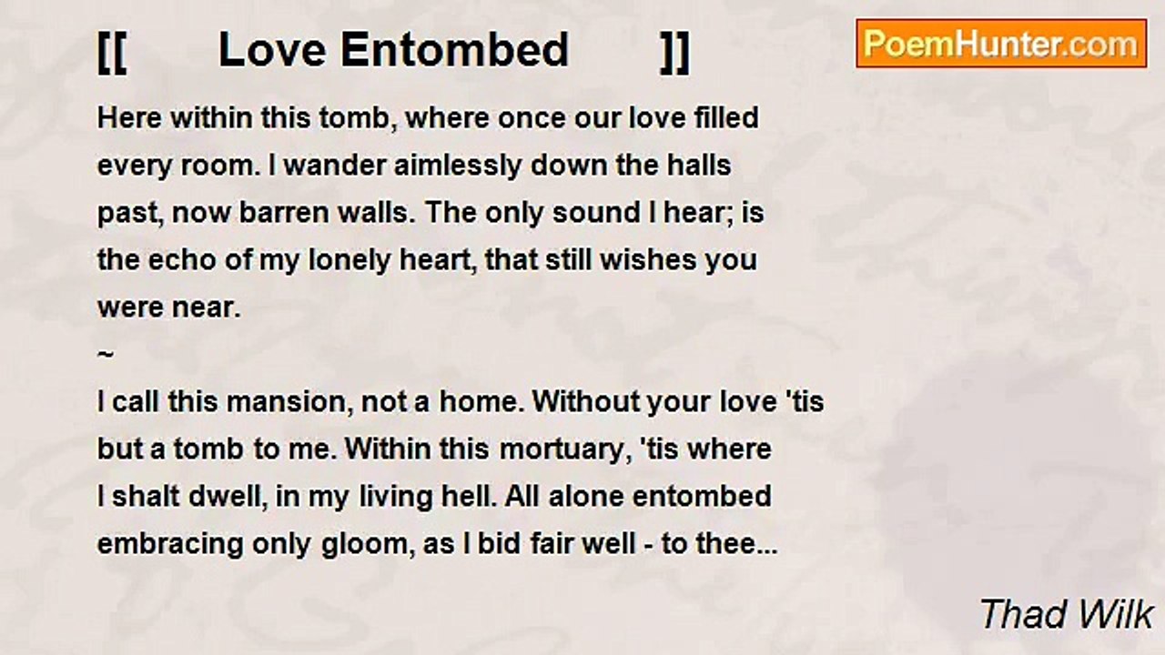 Thad Wilk - [[       Love Entombed       ]]