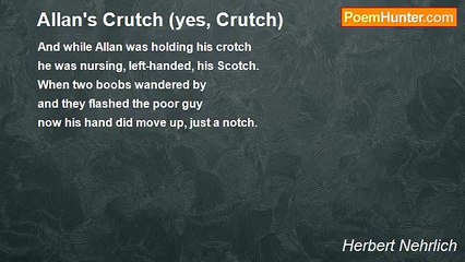 Herbert Nehrlich - Allan's Crutch (yes, Crutch)