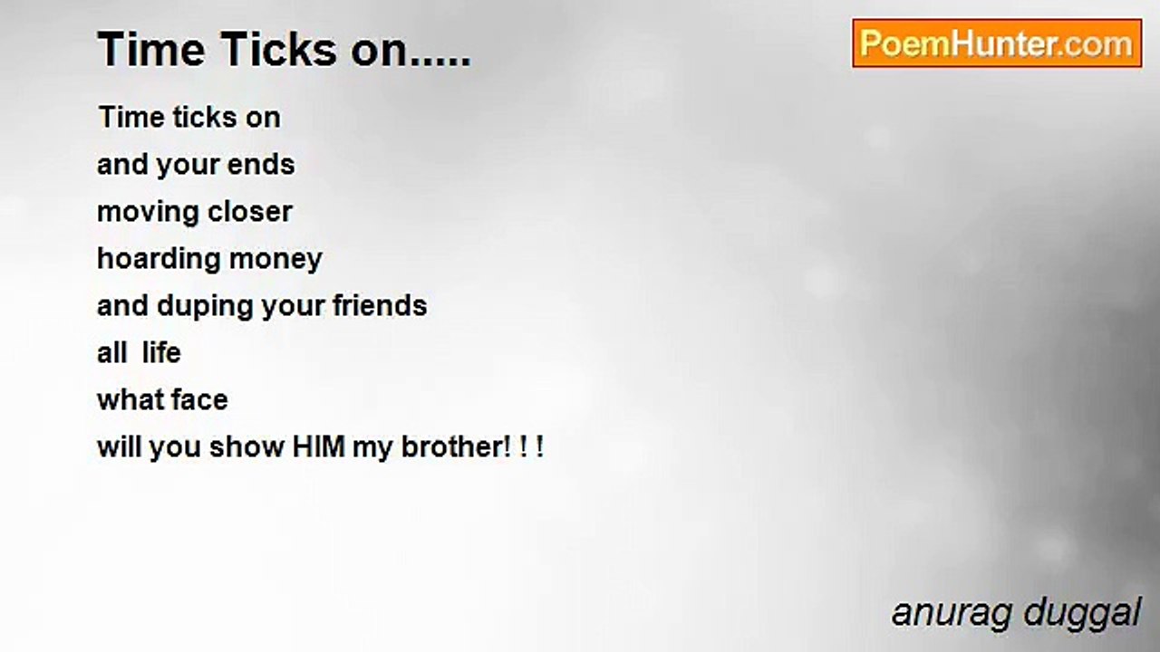 anurag duggal - Time Ticks on.....