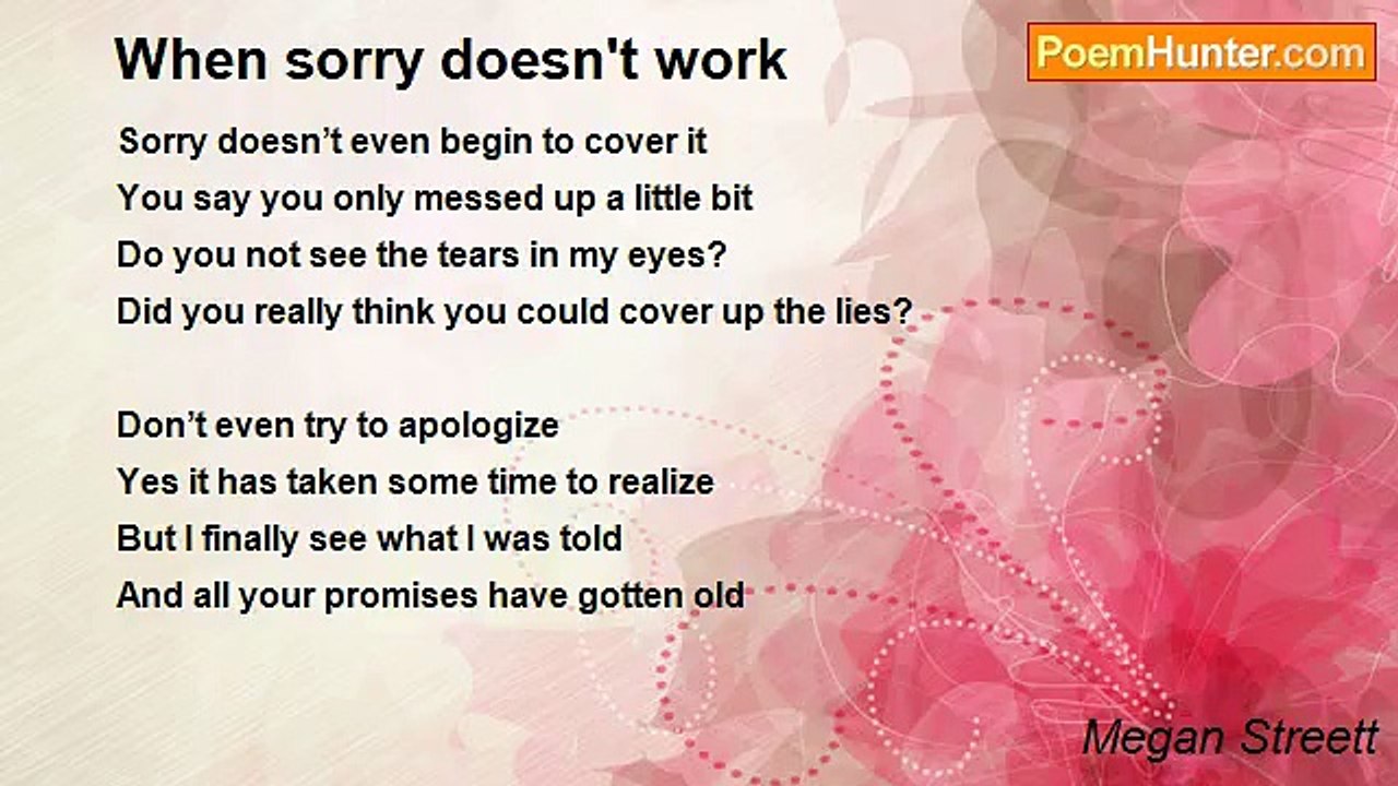 Megan Streett - When sorry doesn't work