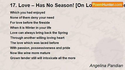 Angelina Pandian - 17. Love – Has No Season! [On Love a collection of Poems]