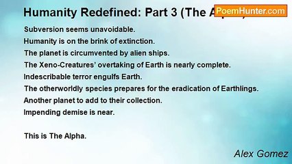 Alex Gomez - Humanity Redefined: Part 3 (The Alpha)