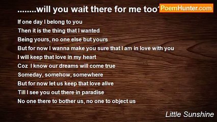 Little Sunshine - ........will you wait there for me too? .....