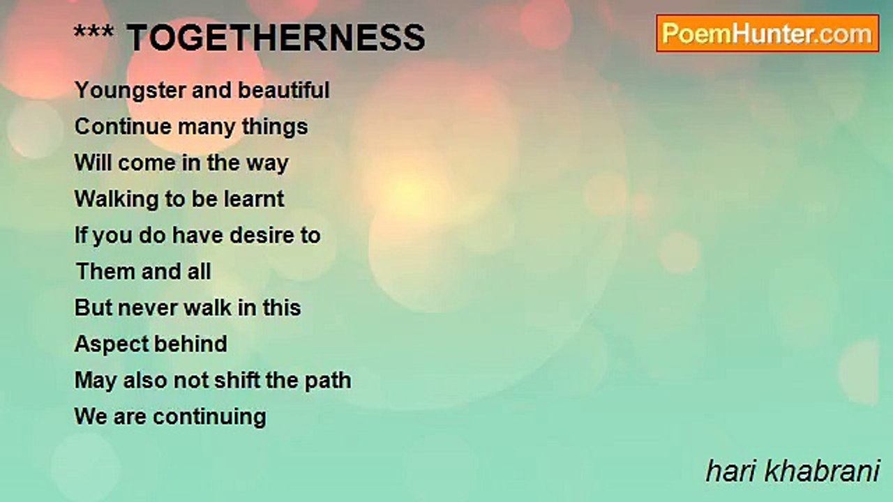 hari khabrani - *** TOGETHERNESS