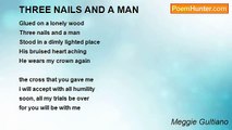 Meggie Gultiano - THREE NAILS AND A MAN