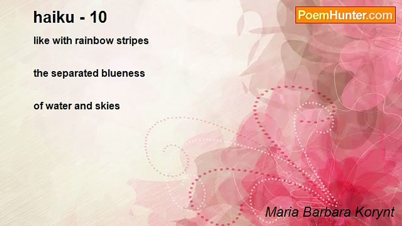 Maria Barbara Korynt - haiku - 10