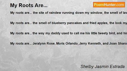 Shelby Jasmin Estrada - My Roots Are...
